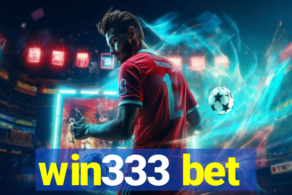 win333 bet